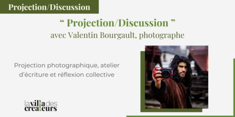 Projection-discussion avec le photographe Valentin Bourgault