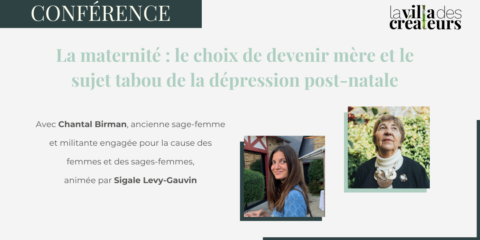 Conférence avec Chantal Birman – La maternité : le choix de devenir mère et le sujet tabou de la dépression post-natale